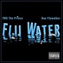 Fiji Water (feat. Dae Flywalker) [Explicit]