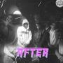 AFTER (feat. Jozziel, $hekerao, Tnt Ice & Black Rich) [Explicit]