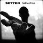 Set Me Free