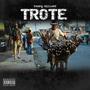 Trote (Explicit)