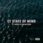 CT State of Mind (feat. Showly & Ian Matthew) [Explicit]