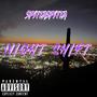 Night Shift (Explicit)