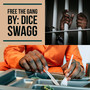 Free Da Gang (Explicit)