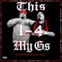 This 1 4 My G's (feat. Big oso) [Explicit]