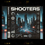 Shooters (Explicit)