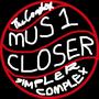 MUS 1: Closer