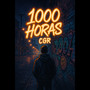 1000 horas