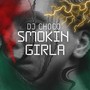 Smokin Girla