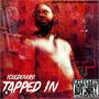 Tapped in (Explicit)