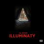 ILLUMINATY (feat. Lil Eazzyy & RiskTakerLeek)