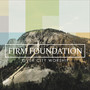 Firm Foundation