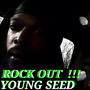 ROCK OUT !!! (feat. YOUNG SEED) [Explicit]