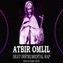 Atbir omlil Rap Beat RMX (Lhaj blaid) [Explicit]