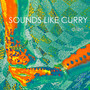 Sounds Like Curry (Explicit)