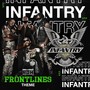 Frontlines (S.T.P. Infantry Theme)