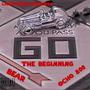 The Beginning (feat. Sektion 8 Bear) [Explicit]