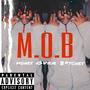 M.O.B (Explicit)