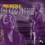 Free Dozen II: The God Project