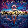 Dream Weavers (Explicit)