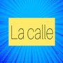 La Calle