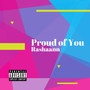 Proud of You (Explicit)