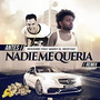 Antes Nadie Me Queria (Remix) [Explicit]