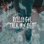 Talk My **** (Explicit)