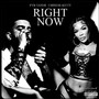 Right Now (Explicit)