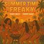 SUMMER TIME FREAKY! (feat. Tommy Bako) [Explicit]