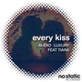 Every Kiss