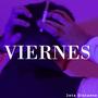 Viernes (Explicit)