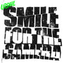 Smile For The Camera (Explicit)