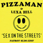 Sex on the Streets (Explicit)