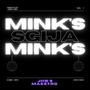 MINK'S SGIJA, Vol.1