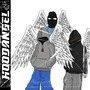 HOOD ANGEL (Explicit)