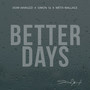 Better Days