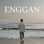 Enggan