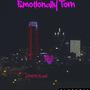 Emotionally Torn (Explicit)