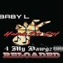 4 My Dawgz (Reloaded) [Explicit]