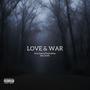 Love & War (feat. Leosol.) [Explicit]