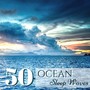 50 Ocean Sleep Waves - Natural Melodies for Deep Sleeping, Quiet and Ethereal Music