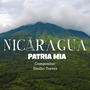 Nicaragua Patria Mia