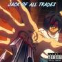 Jack Of All Trades (Explicit)