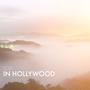 Lost In Hollywood (Explicit)