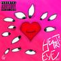 Heart's Eye (Explicit)