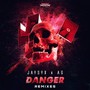 Danger (Remixes) [Explicit]