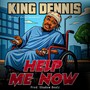 Help Me Now