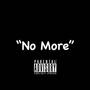 No More (Explicit)