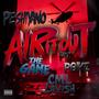 Air it Out (feat. CML-Lavish, Game & Poke) [Explicit]