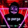 La Purga (feat. Lungo Flow, Moucho & cheketeke) [Explicit]